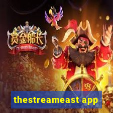 thestreameast app